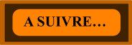 A suivre